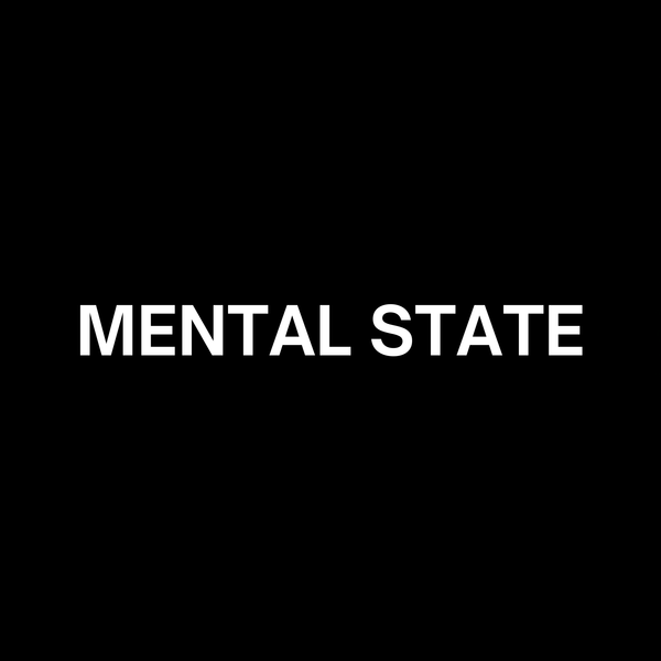 Mental State Wear